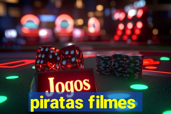 piratas filmes